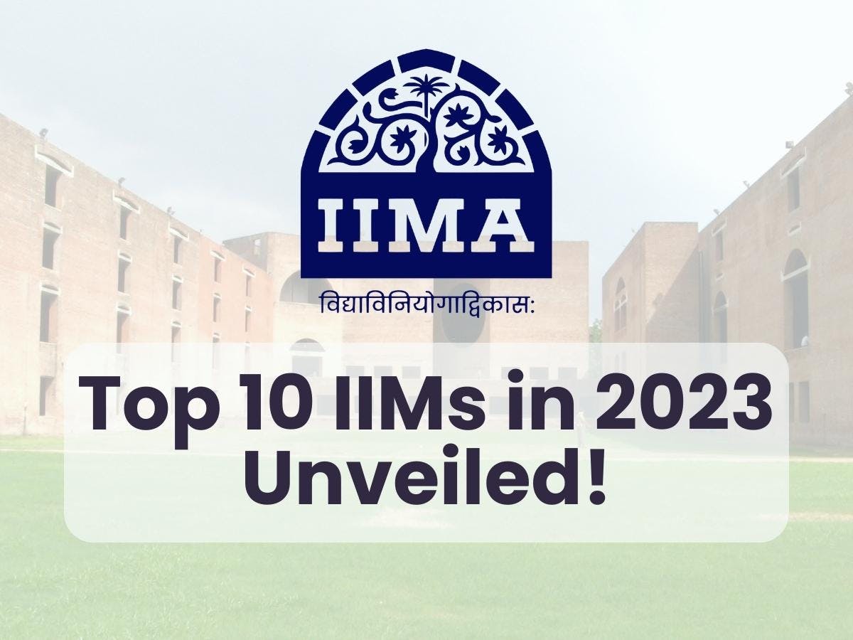 Unveiled: The Powerhouses of Management Education in India - Top IIMs of 2023!