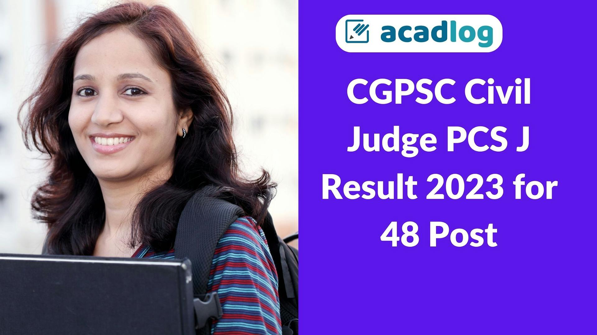 Chhattisgarh CGPSC Civil Judge PCS J Recruitment 2022 Pre Result 2023 for 48 Post