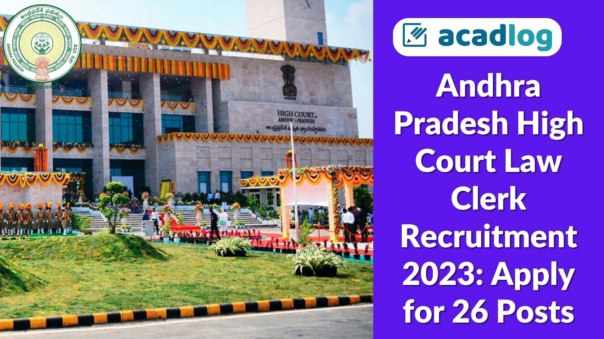 Andhra Pradesh High Court Law Clerk Recruitment 2023: Apply for 26 Posts