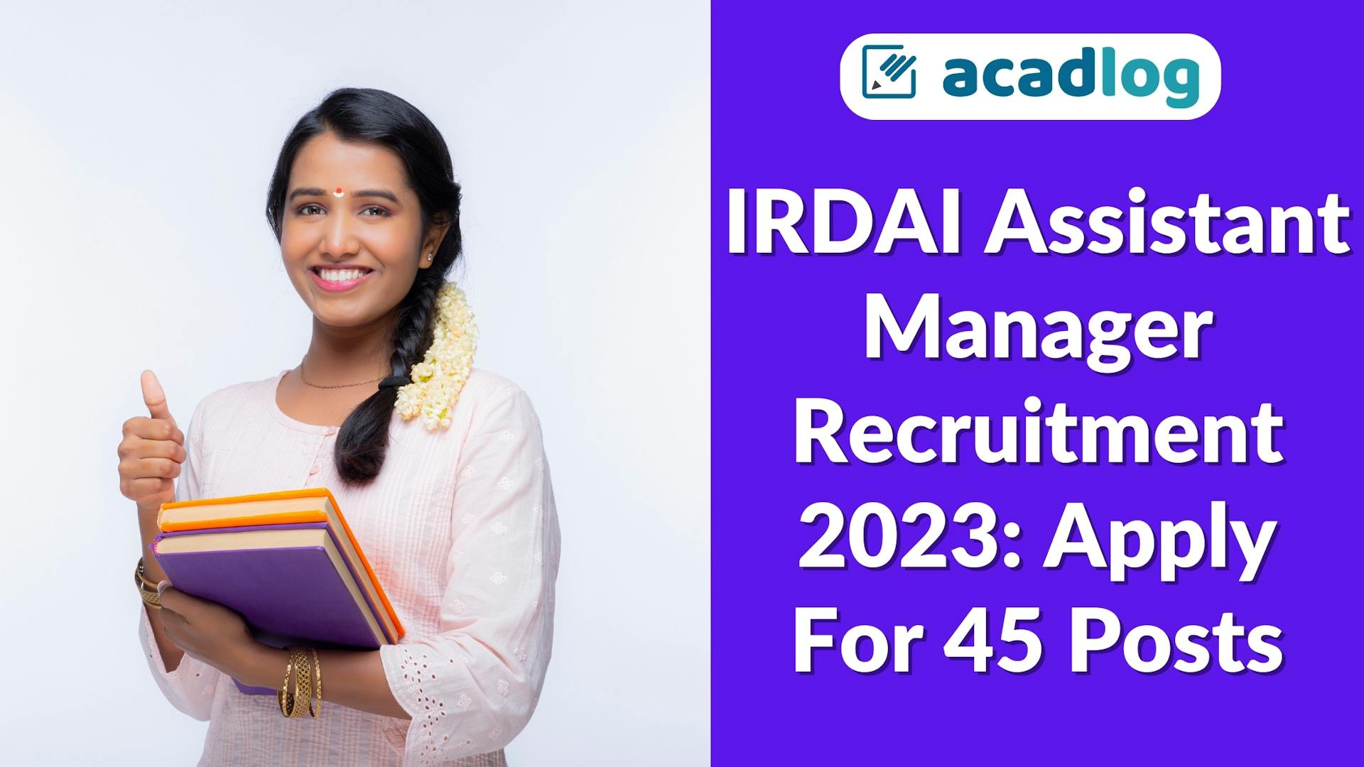IRDAI Assistant Manager Recruitment 2023: Apply for 45 Posts
