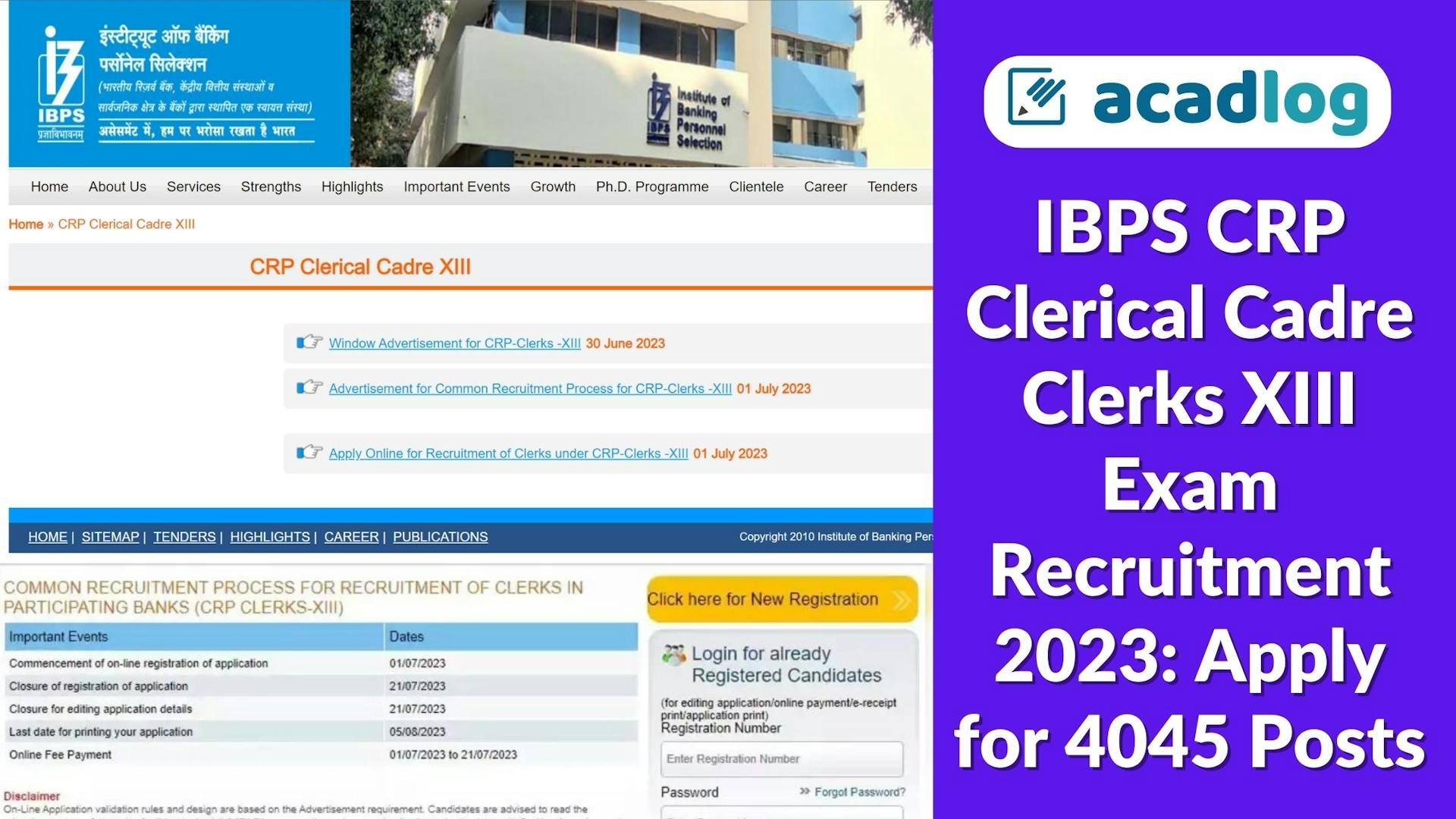 Acadlog: IBPS CRP Clerical Cadre Clerks XIII Exam Recruitment 2023: Apply for 4045 Posts