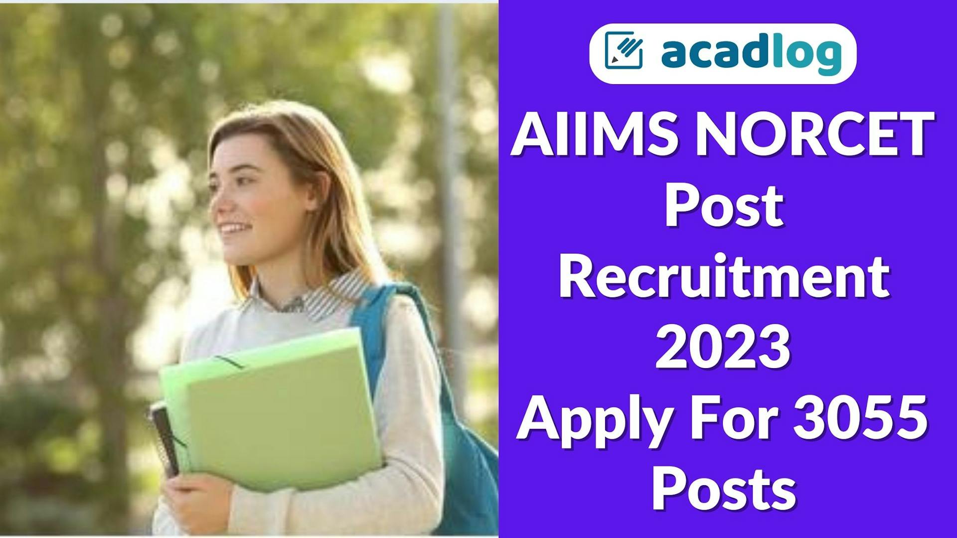 AIIMS NORCET 4th Recruitment 2023 Apply Online for 3055 Post