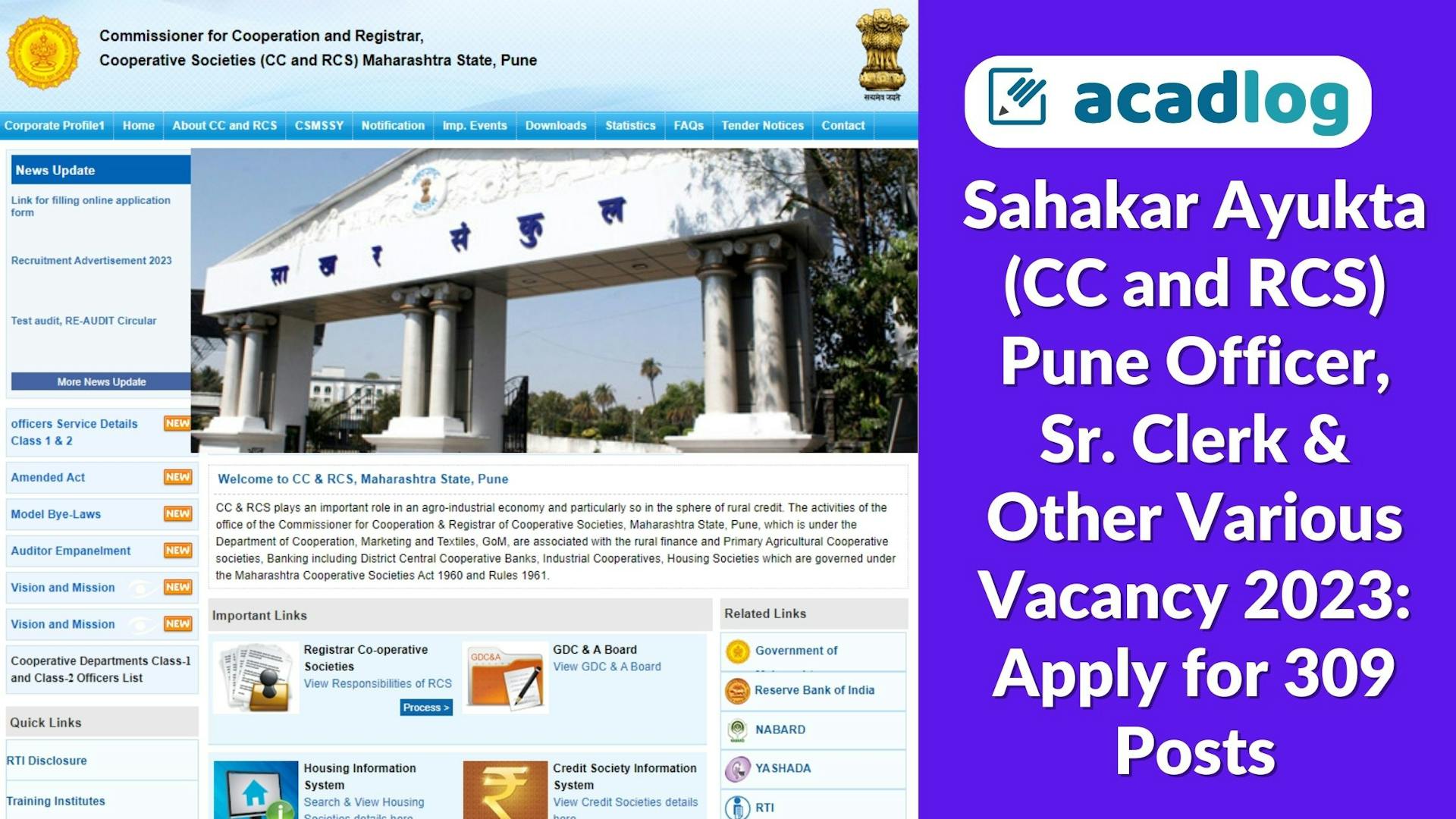 Sahakar Ayukta (CC and RCS) Pune Officer, Sr. Clerk & Other Various Vacancy 2023: Apply for 309 Posts