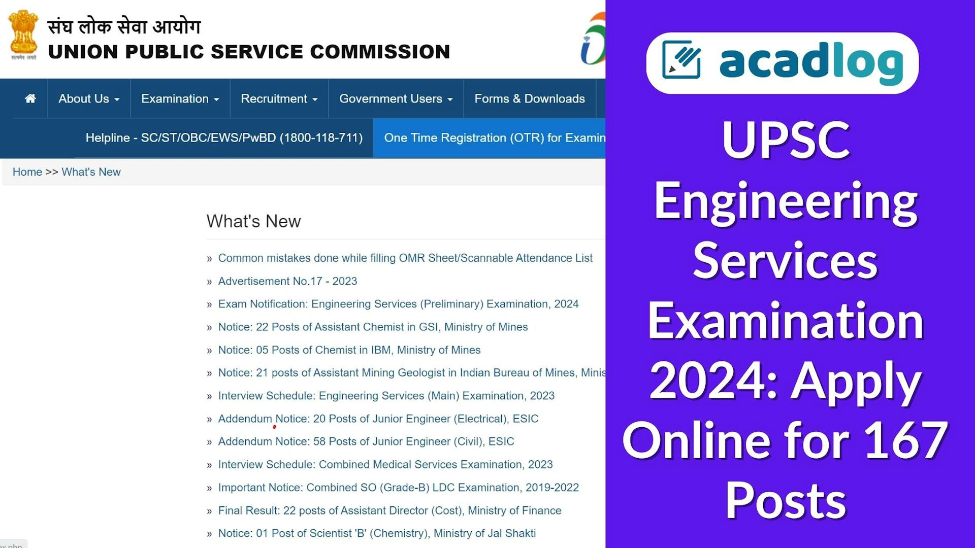 Acadlog: UPSC Engineering Services Examination 2024 Apply Online for 167 Post
