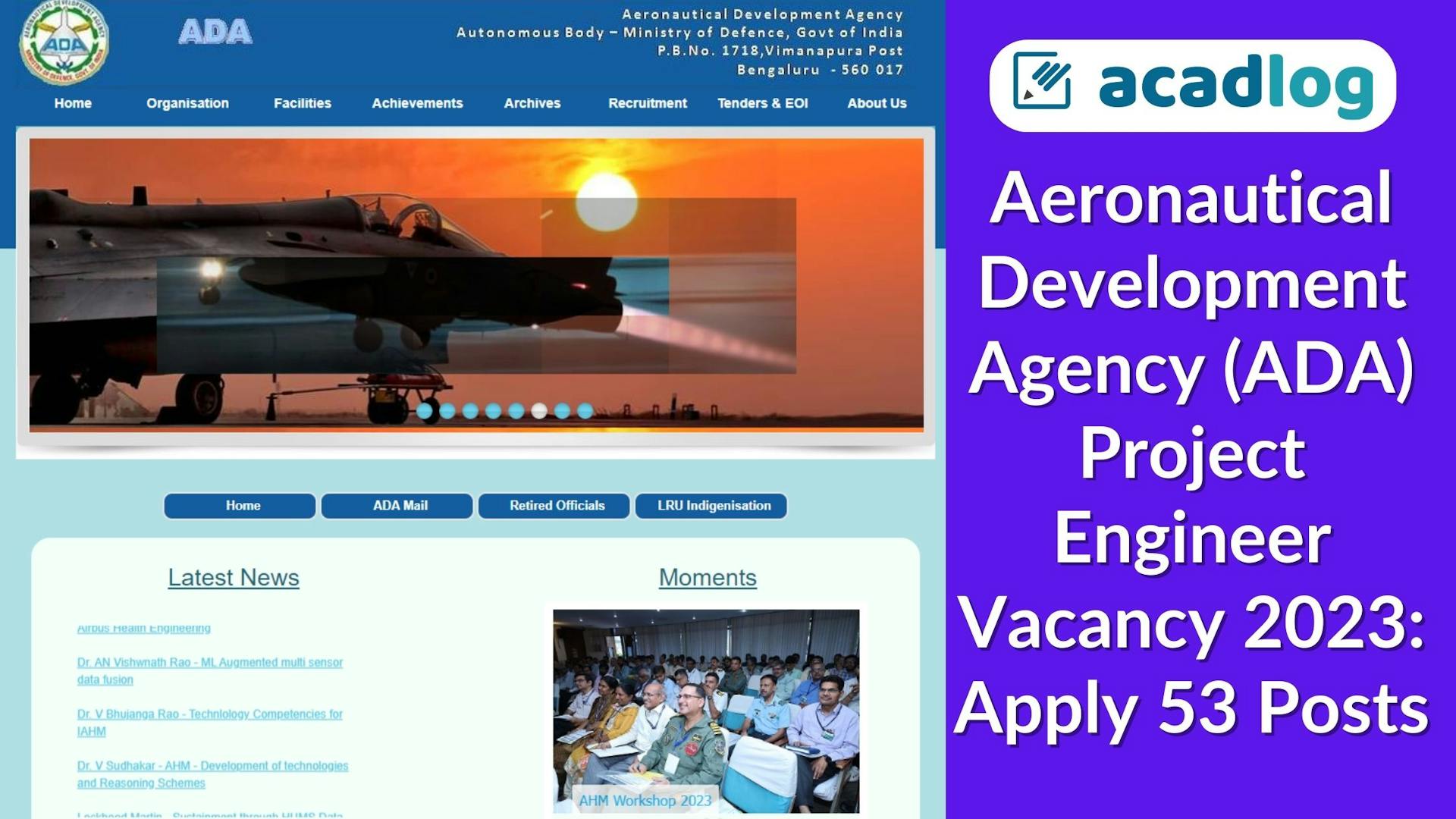 Aeronautical Development Agency (ADA) Project Engineer Vacancy 2023: Apply 53 Posts