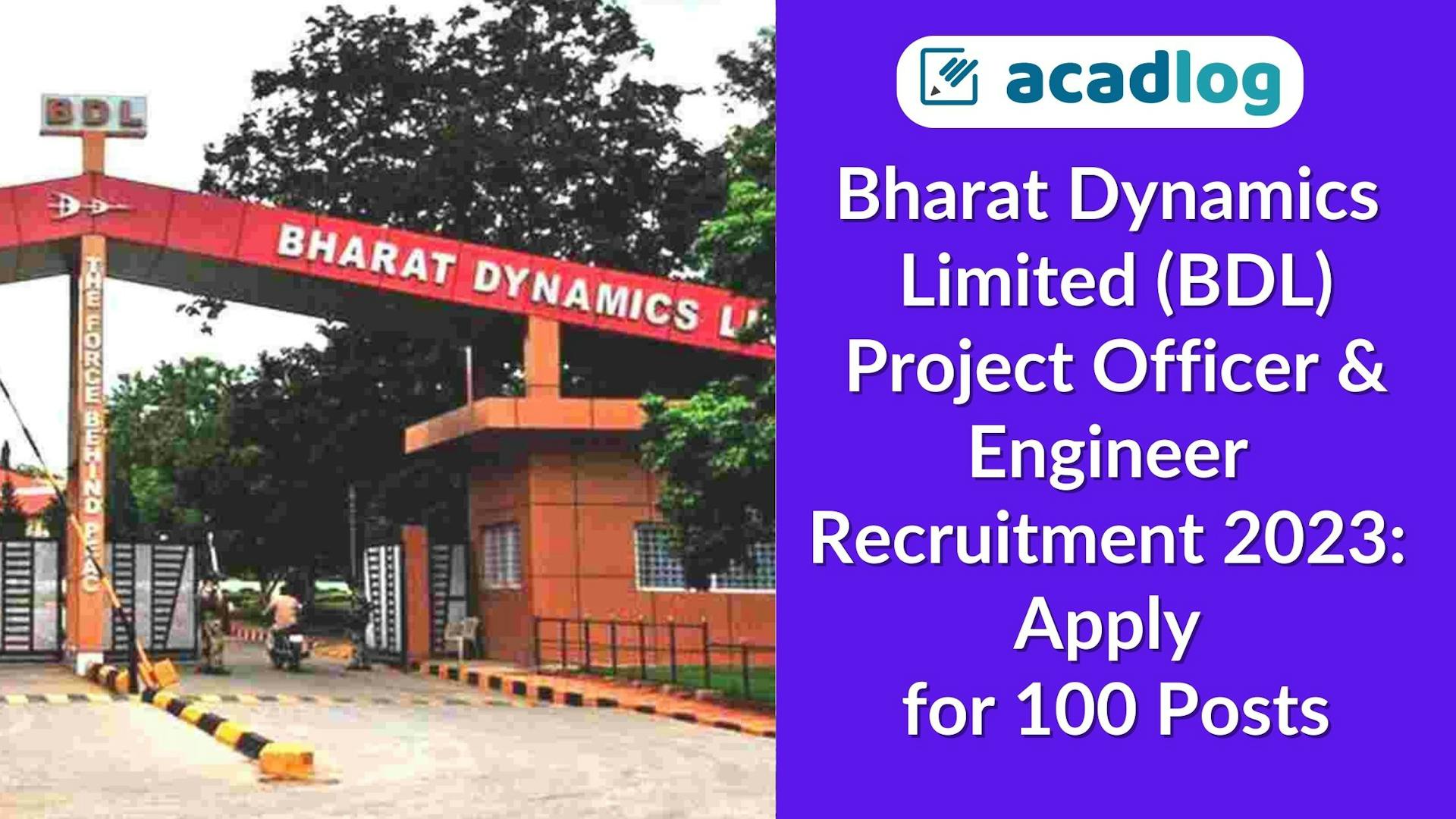 BDL Project Officer & Engineer 2023 Apply Online for 100 Posts