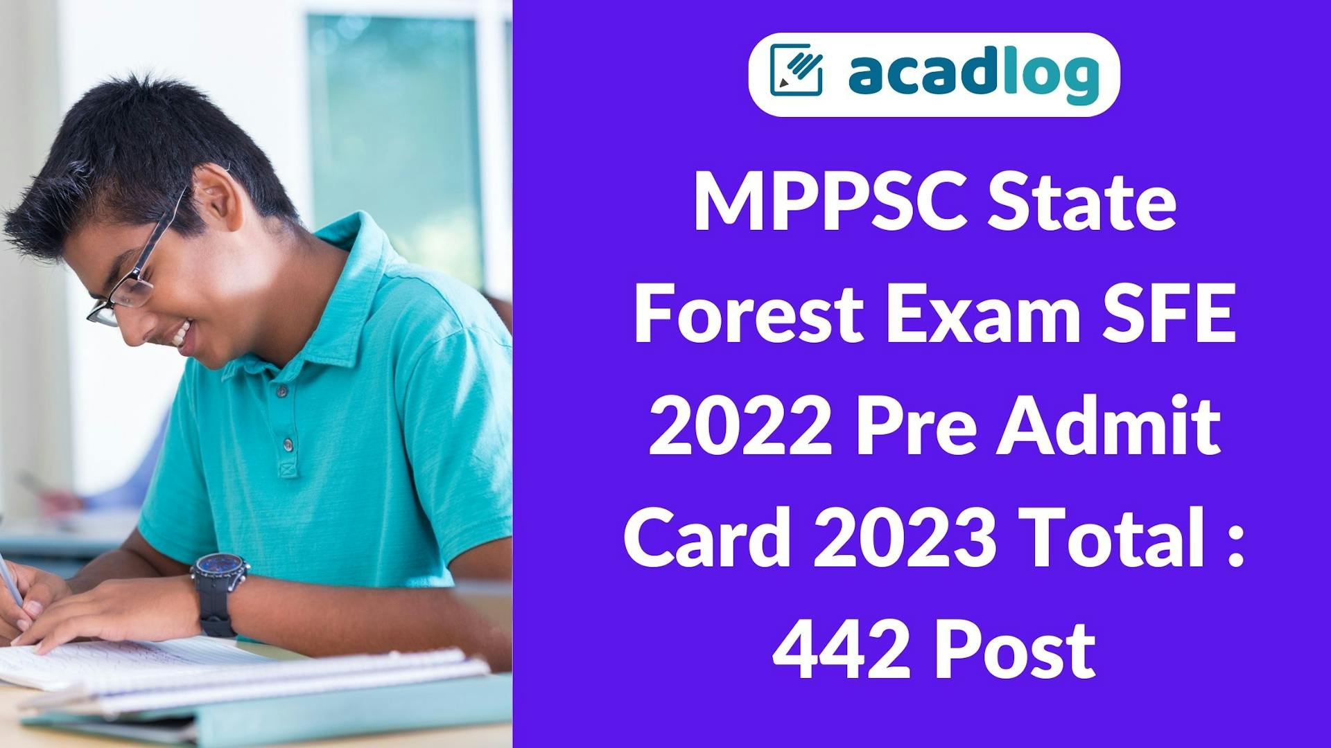 Madhya Pradesh MPPSC State Service Exam SSE, State Forest Exam SFE 2022 Pre Admit Card 2023