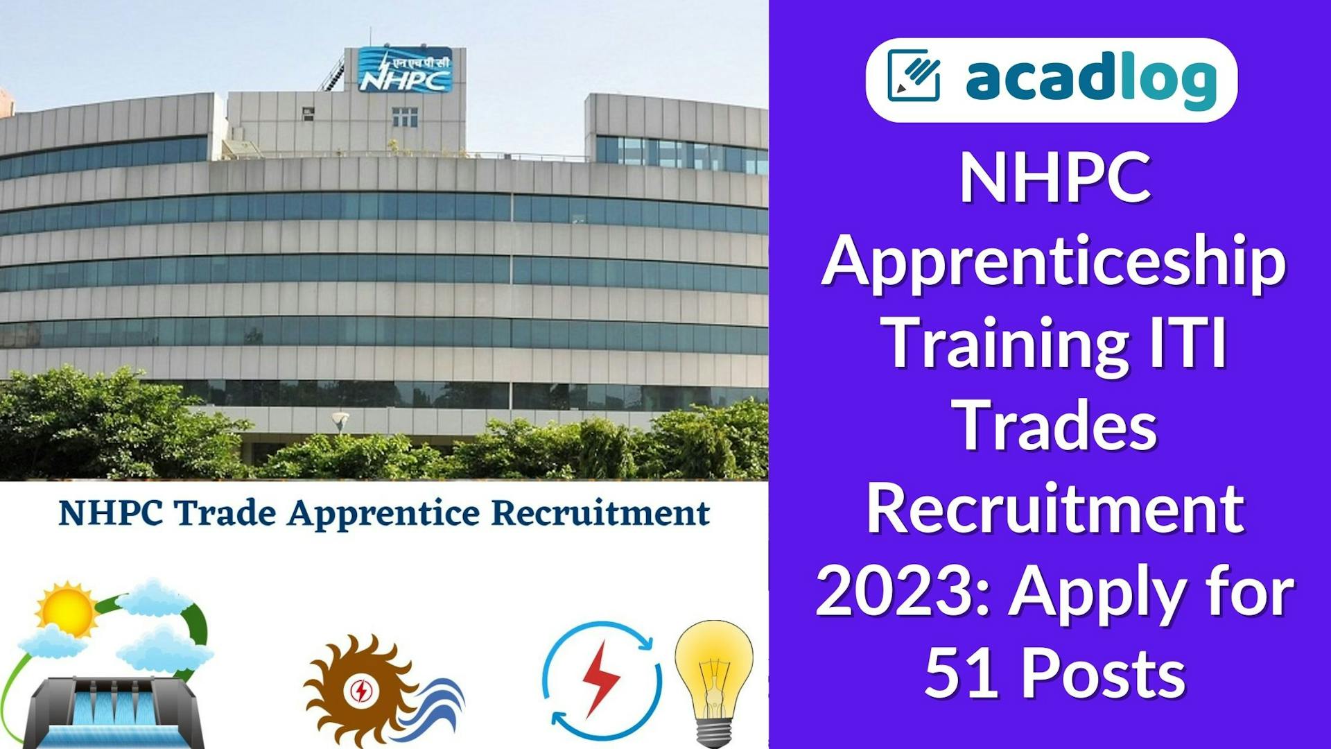 NHPC Apprenticeship Training ITI Trades Recruitment 2023: Apply for 51 Posts