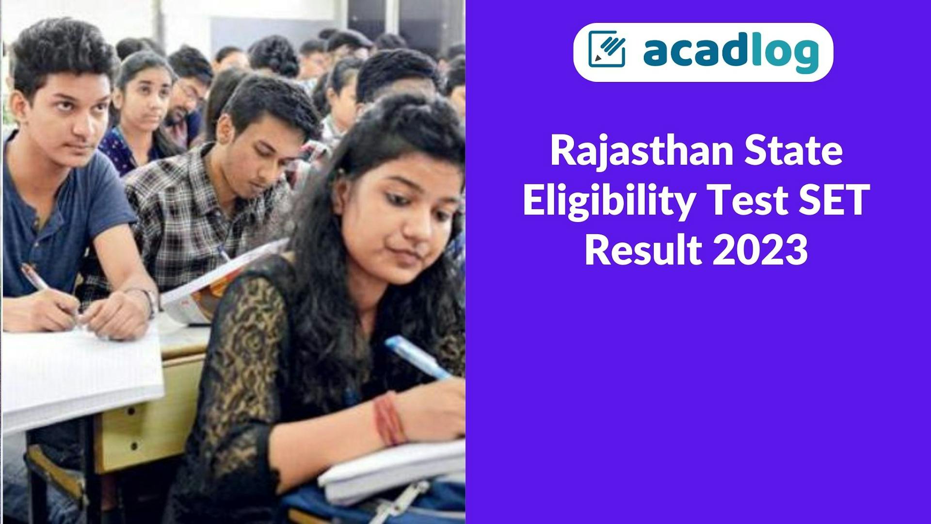 Rajasthan State Eligibility Test SET 2023 Result| Syllabus Download