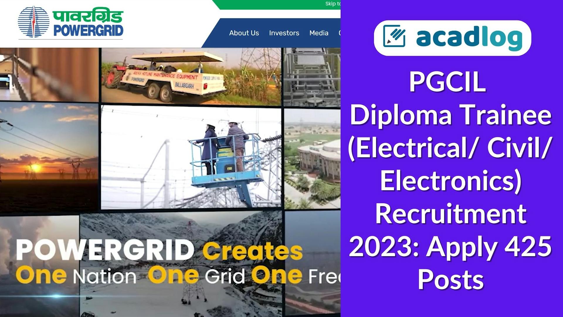Acadlog: Power Grid Corporation of India Limited PGCIL Diploma Trainee 2023 Apply Online for 425 Post