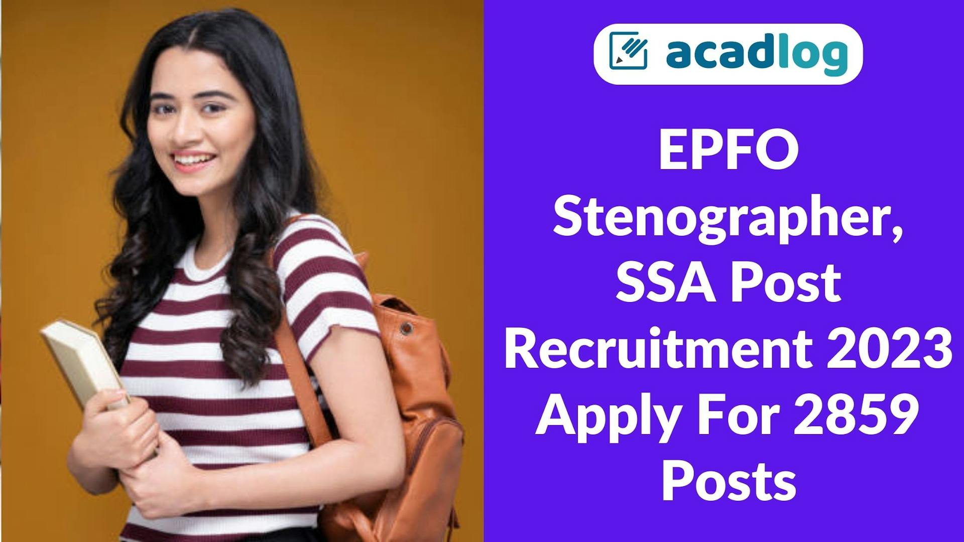 NTA EPFO Social Security Assistant SSA & Stenographer (Group C) Recruitment 2023 Apply Online for 2859 Post