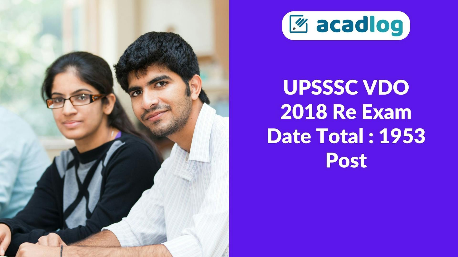 Acadlog: UPSSSC Combined Gram Vikas / Panchayat Adhkiar and Samaj Kalyan Prayveksh Re Exam Notice 2023