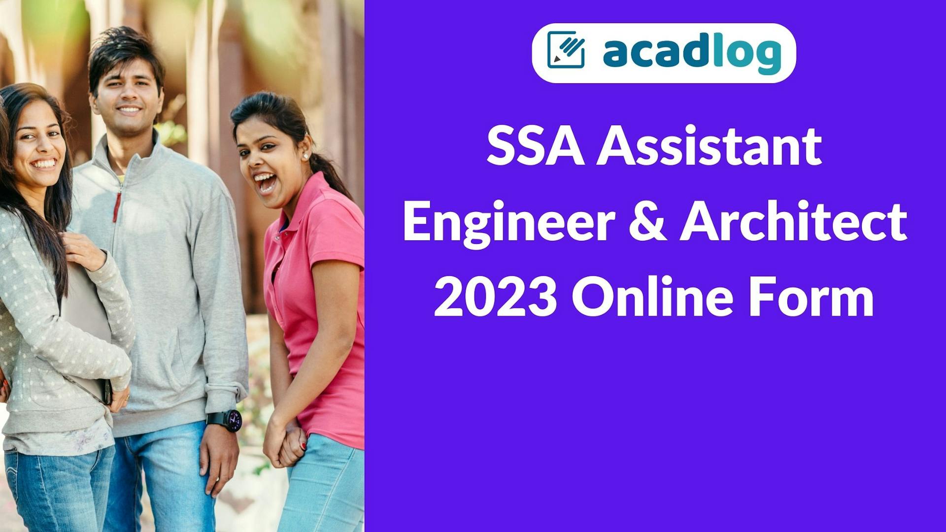 Lastest Govt Jobs For btech SSA Assistant Engineer & Architect 2023 Online Form