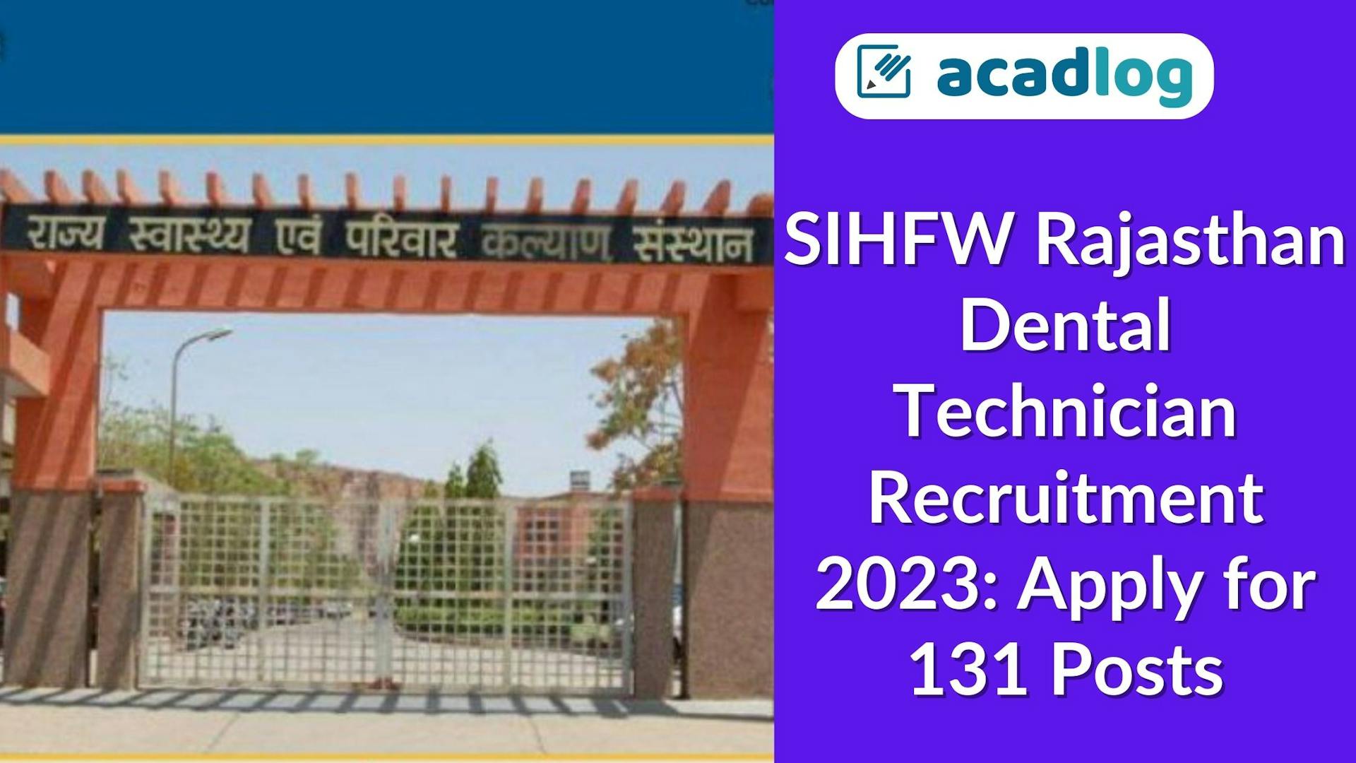 Dental Jobs: SIHFW Rajasthan Dental Technician Recruitment 2023