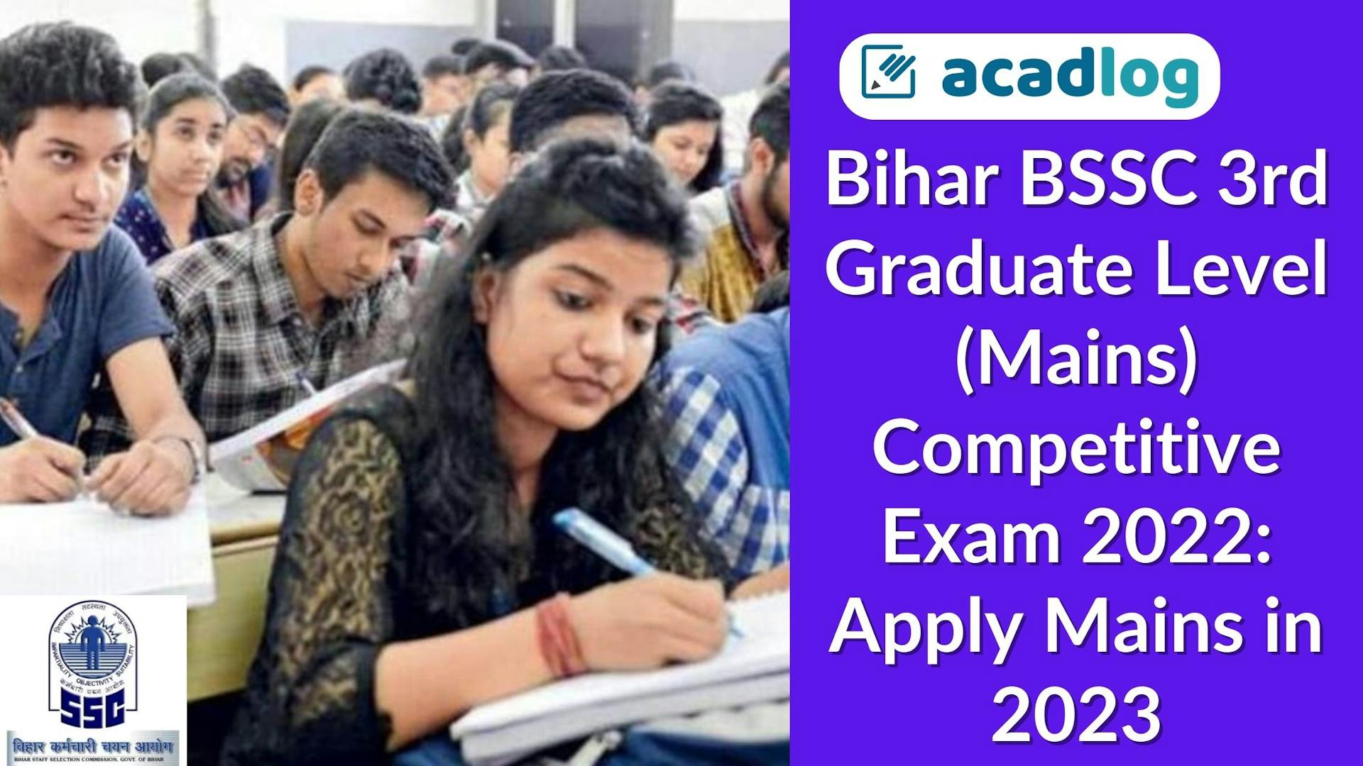 Free Job Alert Bihar: BSSC 3rd Graduate Level Mains Exam 2023