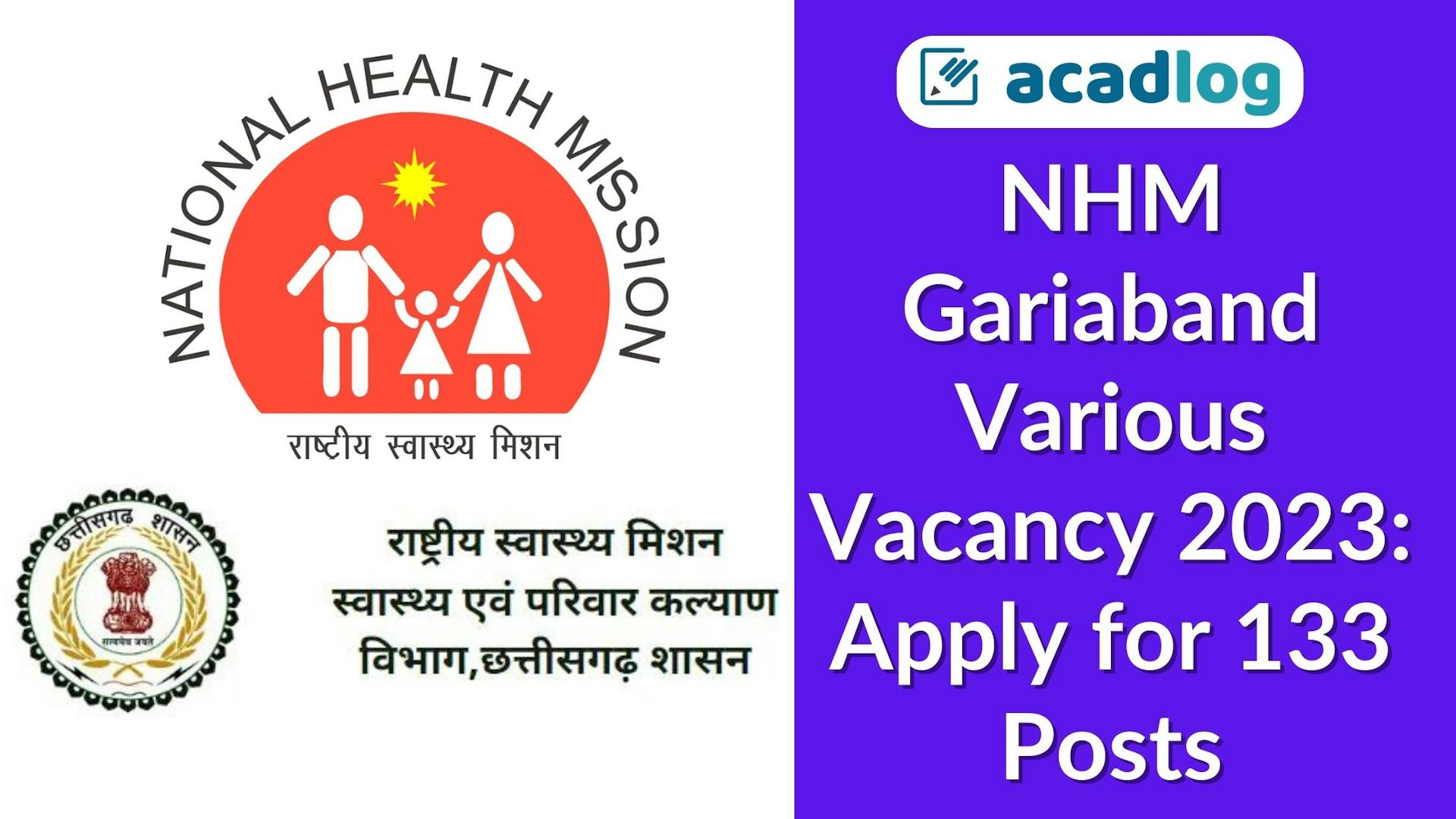 NHM Jobs: Apply for NHM Gariaband Various Vacancy 2023