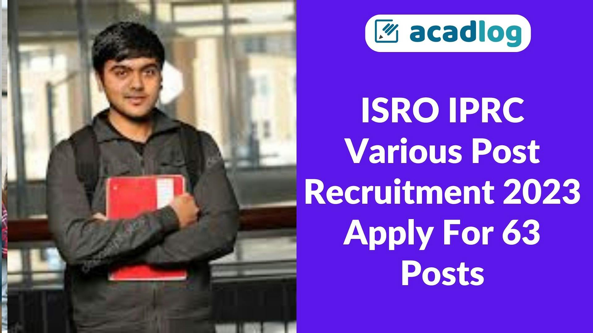 ISRO IPRC Various Post Recruitment 2023