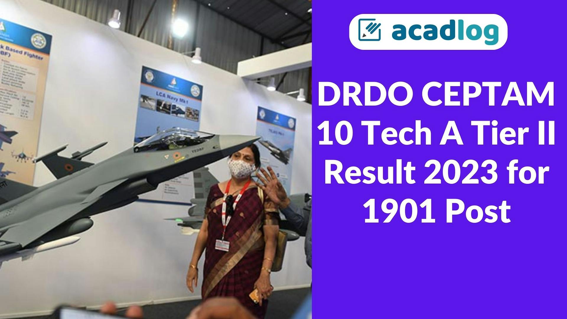 DRDO CEPTAM 10 Tech A Tier II Result 2023 for 1901 Post