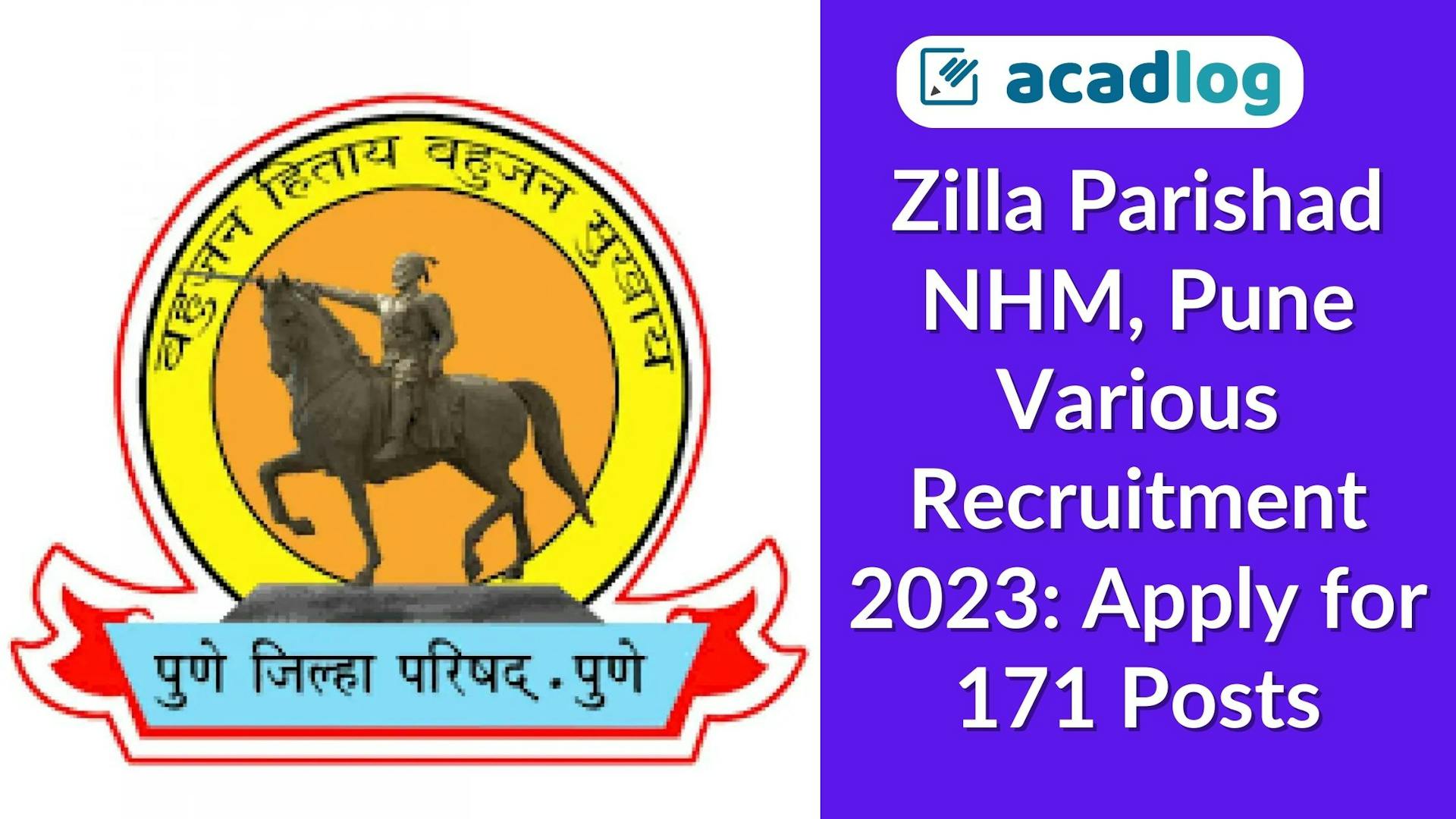 Zilla Parishad NHM, Pune Various Recruitment 2023: Apply for 171 Posts